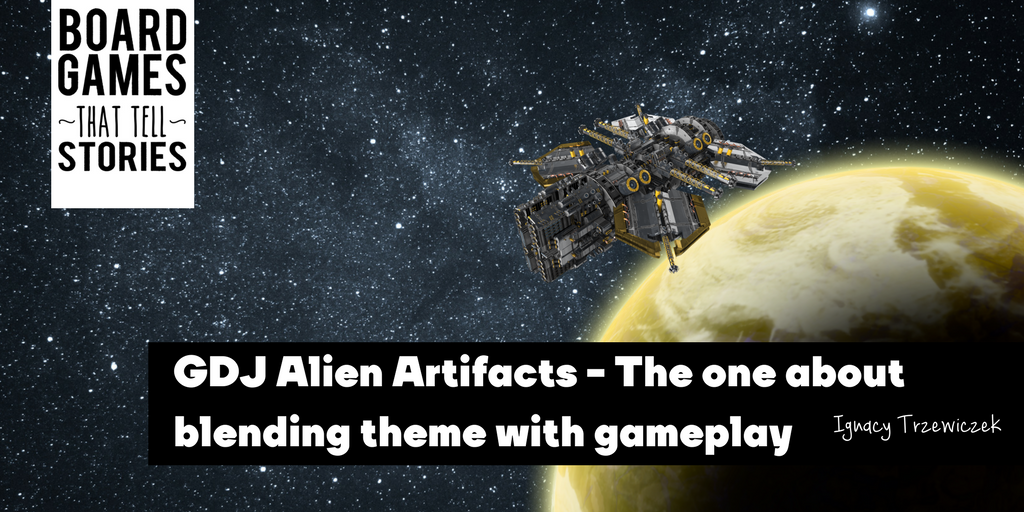 GDJ Alien Artifacts – The one about blending theme with gameplay