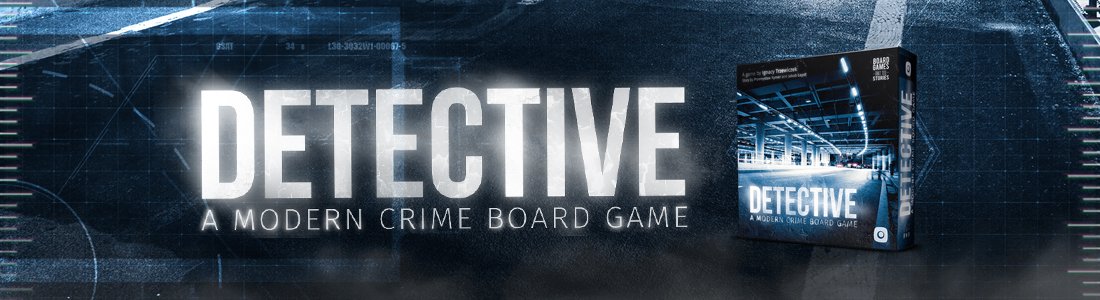 Retailer Support Program: Detective: A Modern Crime Board Game